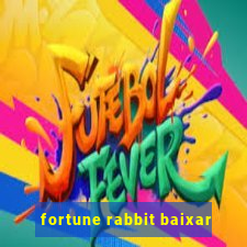 fortune rabbit baixar